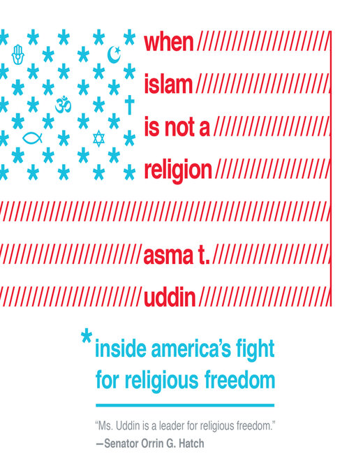 Title details for When Islam is Not a Religion by Asma T. Uddin - Wait list